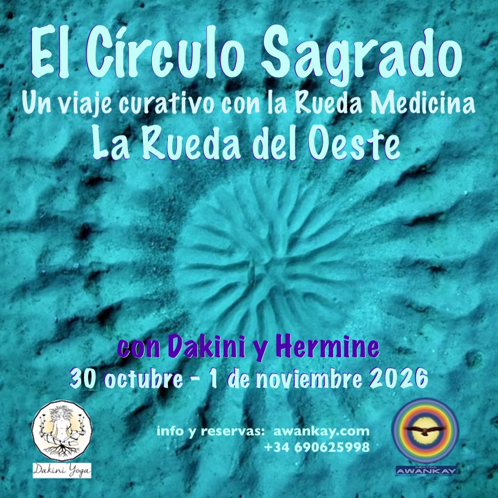 El Círculo Sagrado, La Rueda del Oeste, 30/10 – 1/11 2026